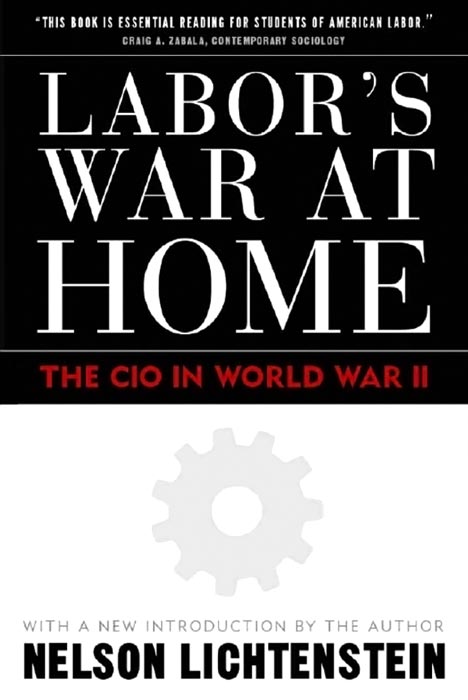 Labor's War at Home