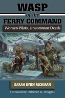 WASP of the Ferry Command,  a History audiobook