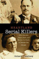Heartland Serial Killers,  a History audiobook