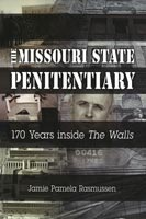 The Missouri State Penitentiary,  a History audiobook