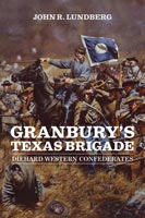 Granbury's Texas Brigade,  a Texas audiobook