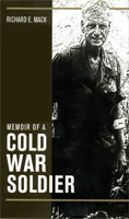Memoir of a Cold War Soldier,  a 1945-Today audiobook