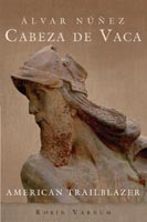 Alvar Nunez Cabeza de Vaca,  a 1500-1799 audiobook
