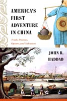 America’s First Adventure in China,  a 1800-1861 audiobook