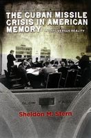 Cuban Missile Crisis in American Memory,  a Presidency audiobook