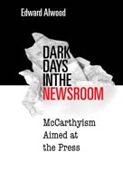 Dark Days in the Newsroom