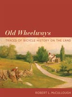 Old Wheelways,  a 1865-1899 audiobook