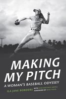 Making My Pitch,  a History audiobook