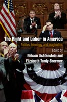 The Right and Labor in America