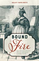 Bound to the Fire,  read by Nancy Bober