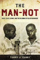 The Man-Not,  from Temple University Press
