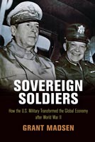 Sovereign Soldiers,  from University of Pennsylvania Press