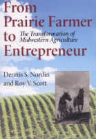 From Prairie Farmer to Entrepreneur,  read by Ted Brooks
