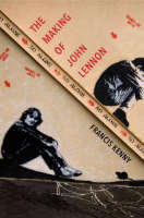 The Making of John Lennon,  from Indiana University Press