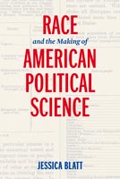 Race and the Making of American Political Science,  read by Rosemary Benson