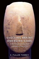 Evolving Brains, Emerging Gods,  a Religion audiobook