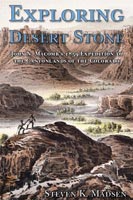 Exploring Desert Stone,  from University Press of Colorado