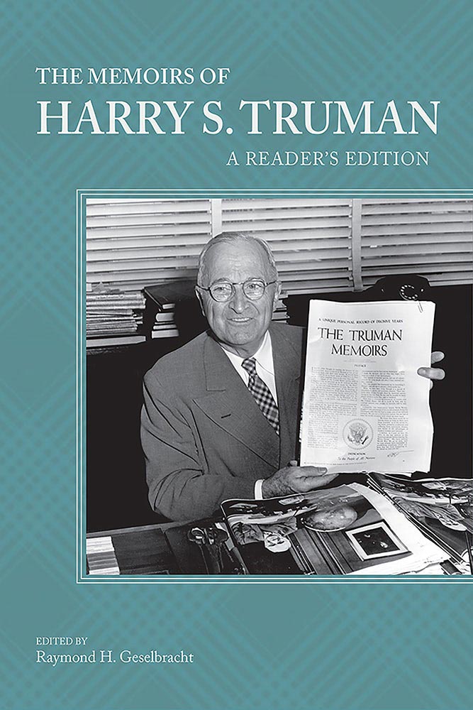 The Memoirs of Harry S. Truman