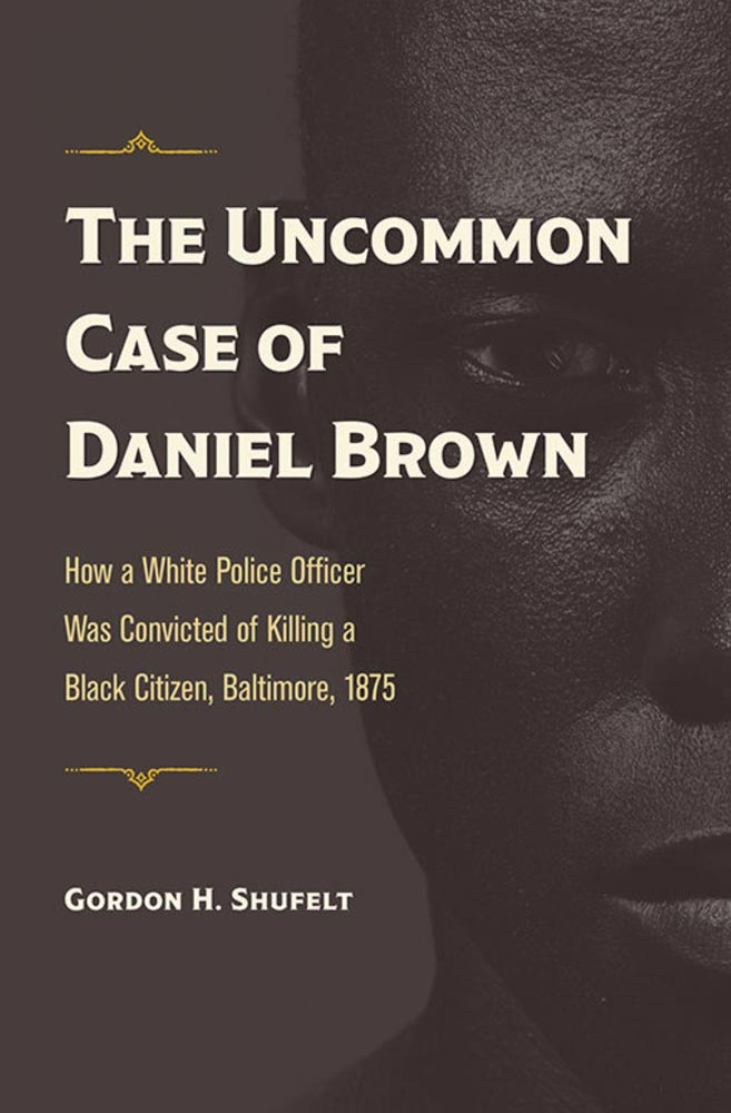 The Uncommon Case of Daniel Brown