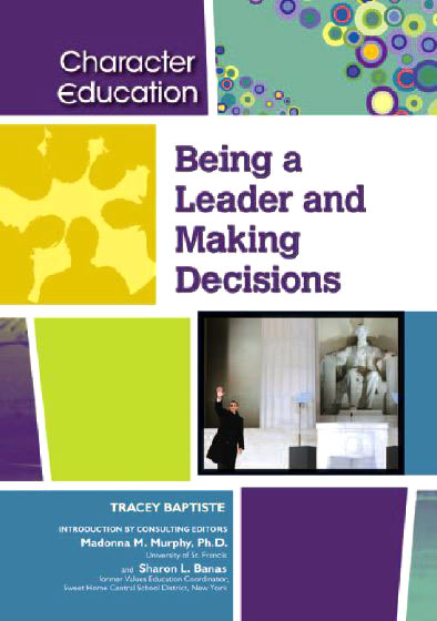 Being a Leader and Making Decisions