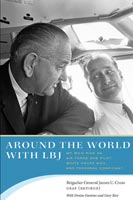 Around the World with LBJ,  read by Vernon Kuehn