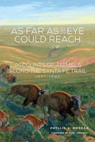 As Far as the Eye Could Reach,  from University of Oklahoma Press