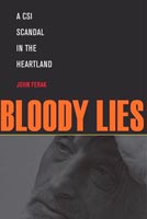 Bloody Lies,  from The Kent State University Press