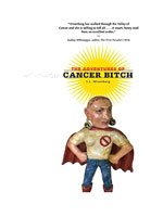 The Adventures of Cancer Bitch,  from University of Iowa Press