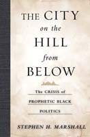 The City on the Hill from Below,  from Temple University Press