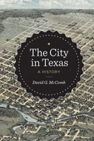 The City in Texas,  from University of Texas Press