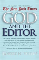 God and the Editor,  a journalism/Media audiobook