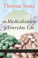 The Medicalization of Everyday Life,  from Syracuse University Press