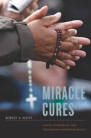 Miracle Cures,  a Christian Studies audiobook