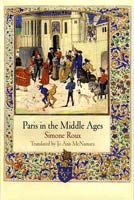 Paris in the Middle Ages,  from University of Pennsylvania Press