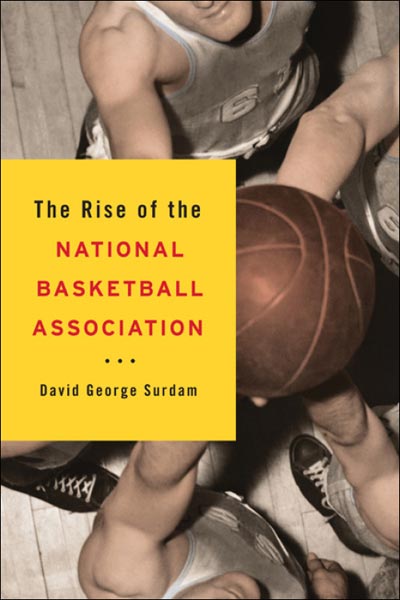 The Rise of the National Basketball Association