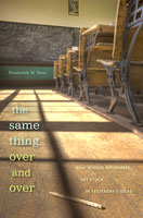 The Same Thing Over and Over,  a education audiobook