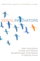 Serial Innovators,  from Stanford University Press