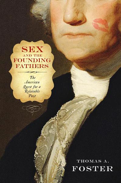 Sex and the Founding Fathers,  a presidency audiobook