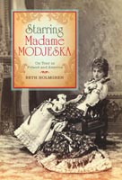 Starring Madame Modjeska,  read by Sally Martin