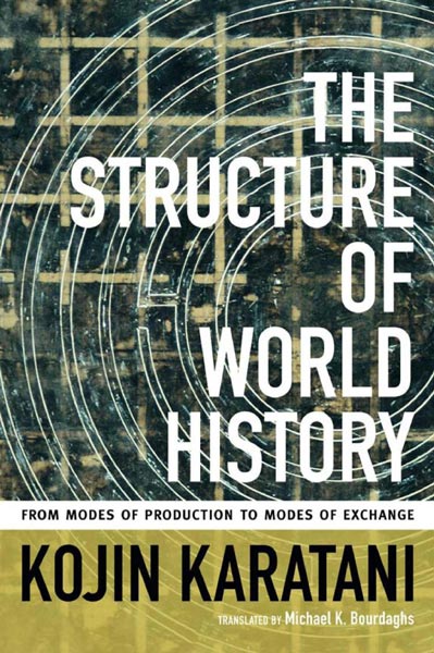The Structure of World History,  from Duke University Press