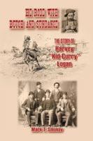 He Rode with Butch and Sundance,  a History audiobook