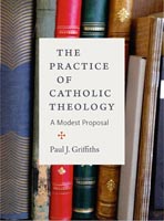 The Practice of Catholic Theology,  from Catholic University of America Press