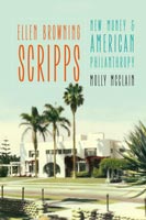 Ellen Browning Scripps,  from University of Nebraska Press