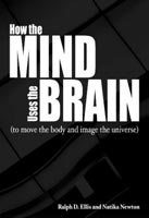 How the Mind Uses the Brain,  read by Wayne F. Perkins