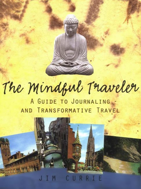 The Mindful Traveler