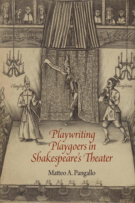 Playwriting Playgoers in Shakespeare's Theater